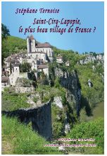 Saint-Cirq-Lapopie, le plus beau village de France ?